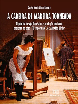 cover image of A Cadeira de Madeira Torneada